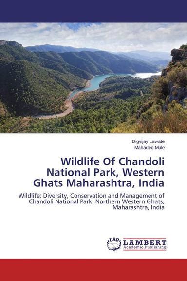 [PDF] Wildlife Of Chandoli National Park, Western Ghats Maharashtra ...