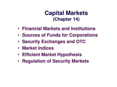 PPT - Capital Markets (Chapter 14) PowerPoint Presentation, free ...