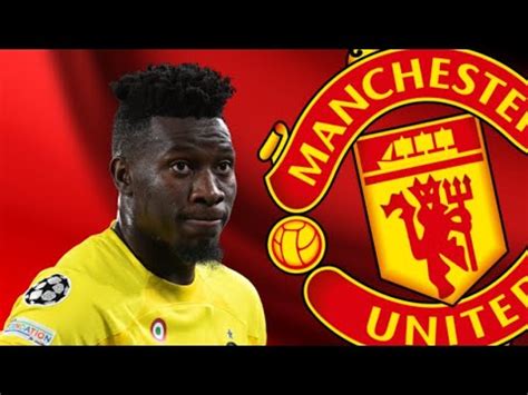 Andre Onana Here We Go To Man Utdbest Saves Skills Hd