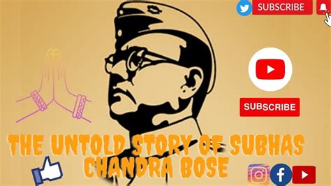 The Untold Story Of Subhas Chandra Bose Unraveling The Mystery Behind