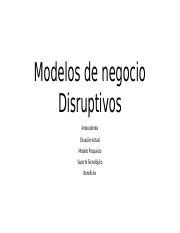 Modelos De Negocio Disruptivos Esan Pptx Modelos De Negocio