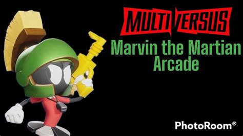 MultiVersus Marvin The Martian Arcade Playthrough Easy YouTube