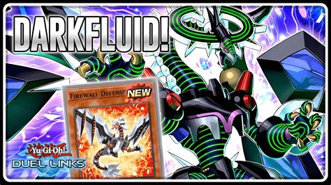 Firewall Dragon Darkfluid Is Here Best Cyberse Deck In Duel Links Yu