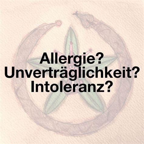 Allergie Unvertr Glichkeit Intoleranz