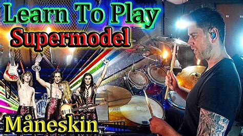 How To Play Måneskin Supermodel Drum Tutorial Lesson Youtube