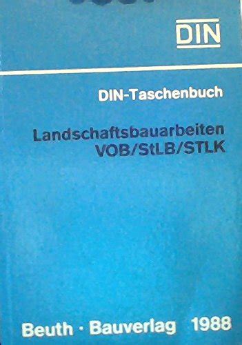 DIN Taschenbuch 81 Landschaftsbauarbeiten VOB StLB STLK DIN