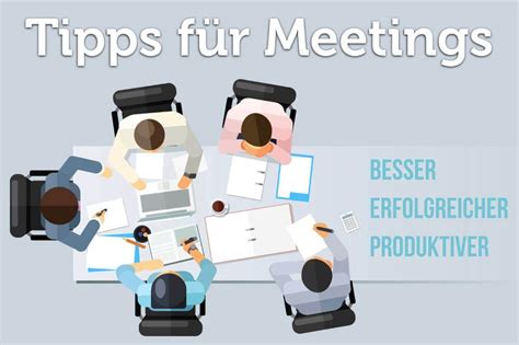 Meeting 13 Tipps 3 geniale Ideen für bessere Meetings Teamleiter