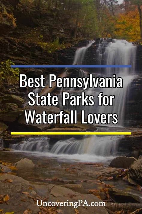 The 9 Best Pennsylvania State Parks for Waterfall Lovers - Uncovering PA