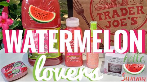 Trader Joes Haul Watermelon Lovers 🍉 Youtube