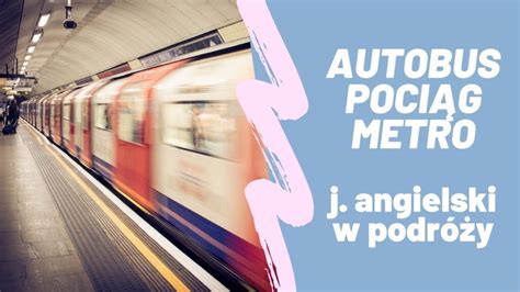 Jak Jest Po Angielsku Metro Swyft