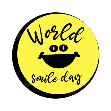 A Cute World Smile Day With Black And Yellow Color World Smile Day