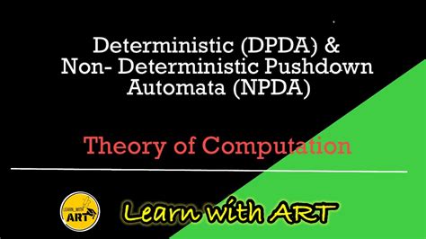 Deterministic DPDA Non Deterministic Pushdown Automata NPDA YouTube