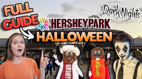 Ultimate Hersheypark Halloween Guide Dark Nights Spooky Rides And