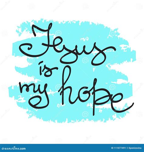 Jesus Is My Hope Motivational Quote Lettering Religious Poster Stock