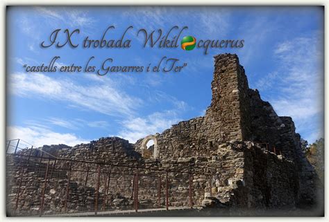 Ix Trobada Wikilocquerus Castells Entre Les Gavarres I El Ter Flickr