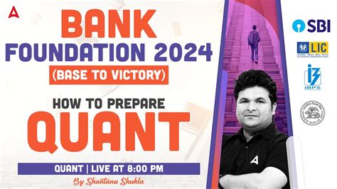 How To Prepare Quant For Bank Exams For Bank Exams 2024 Foundation