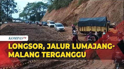 Jalur Piket Nol Lumajang Malang Longsor Macet Sampai Jam Begini