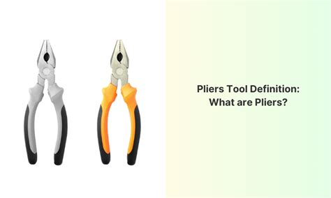 pliers tool definition   pliers