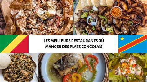 Les Meilleurs Restaurants Où Manger Des Plats Congolais