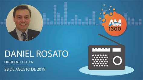 Audio Entrevista Con Daniel Rosato Am Youtube