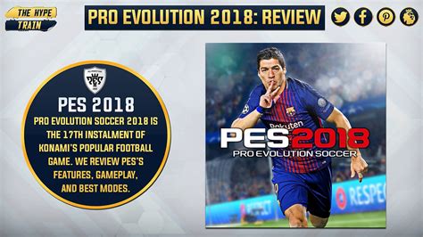 Video Game Review Pro Evolution Soccer 2018