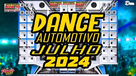 Dance Automotivo Julho O Panda Sound Youtube