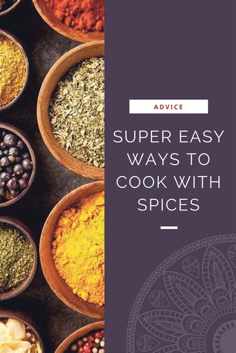 Super Easy Ways To Cook With Spices Wanderspice Easy Homemade