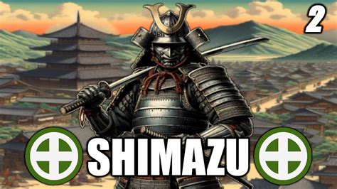 The Victorious Shimazu Shogun Total War Shimazu Youtube