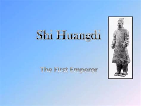 Ppt Shi Huangdi Powerpoint Presentation Free Download Id5184198