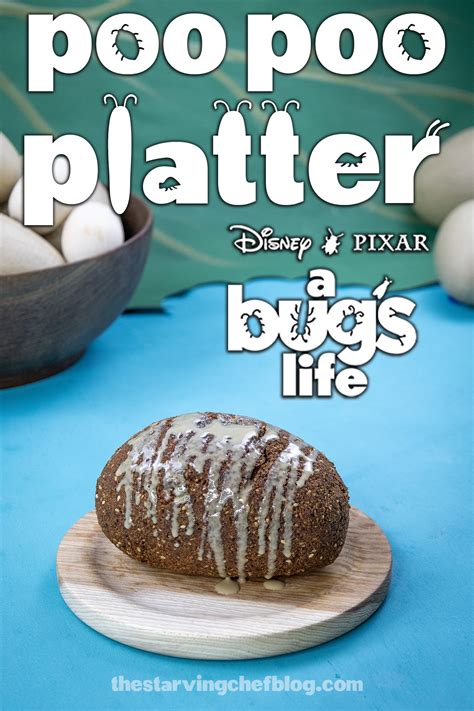 How To Make The Poo Poo Platter From A Bugs Life The Starving Chef