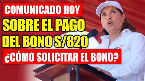 Bono 820 ¿quiénes Son Los Beneficiarios Del Bono De 820 Soles ¿cómo Solicitar El Bono De 820