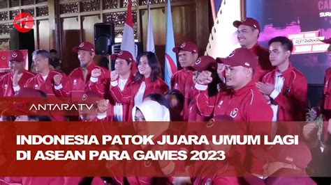 Indonesia Patok Juara Umum Lagi Di Asean Para Games Youtube