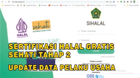 Sertifikasi Halal Gratis SEHATI Tahap 2 Update Pelaku Usaha YouTube