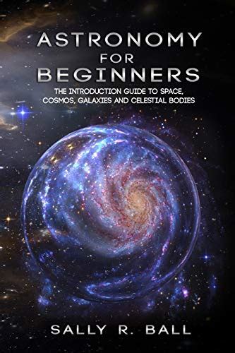 Astronomy Books for Beginners: Top Picks to Get Started