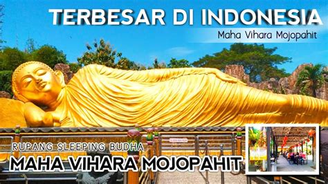 Wisata Majapahit Patung Budha Tidur Mojokerto Majapahit Patungbuddha