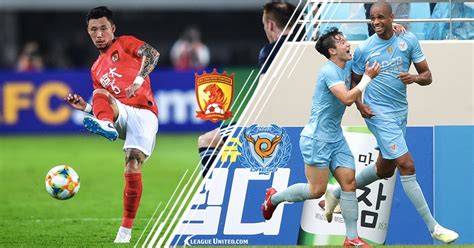 Acl Preview Guangzhou Evergrande Vs Daegu Fc K League United South