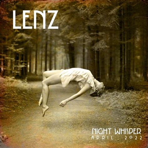 Stream Night Whisper April By Lenz Listen Online For Free On