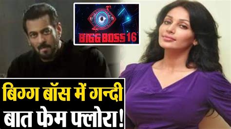 Bigg Boss 16 Gandii Baat Actress Flora Saini To Be A Part Of Salman