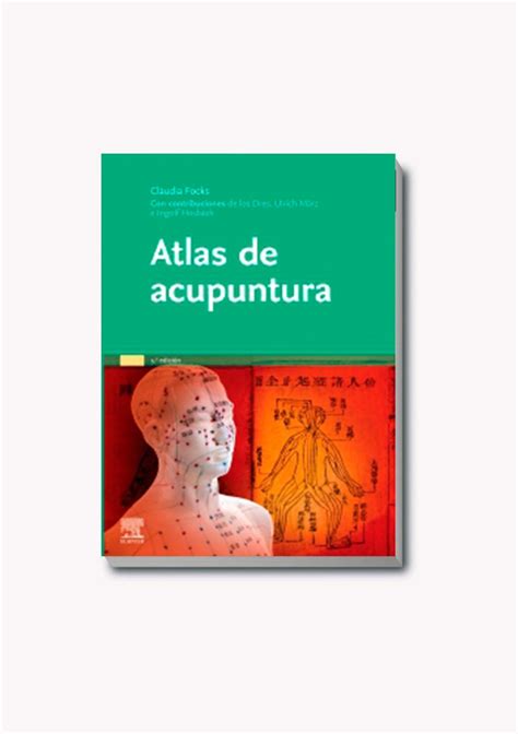 Atlas De Acupuntura3ed Libreria Sánchez