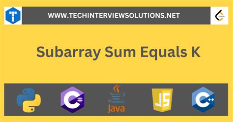 Subarray Sum Equals K Interview Tech Solutions