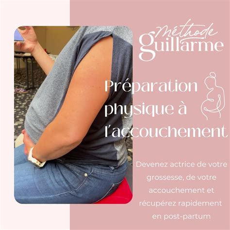 Préparation physique à l accouchement Méthode GUILLARME