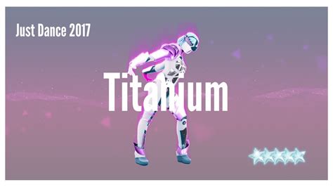 Just Dance 2017 Titanium Youtube