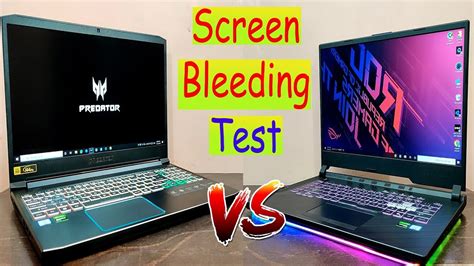 Asus ROG Strix G Vs Acer Predator Helios 300 2019 Screen Bleeding