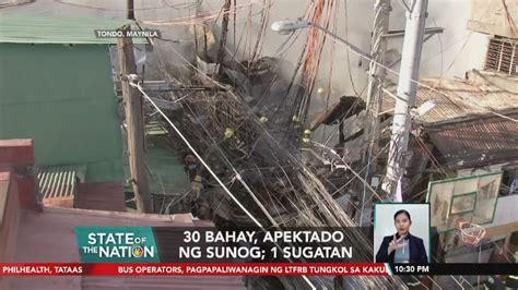 30 Bahay Apektado Ng Sunog 1 Sugatan SONA Video Dailymotion