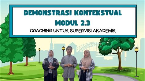 Demonstrasi Kontekstual Modul 2 3 Coaching Untuk Supervisi Akademik