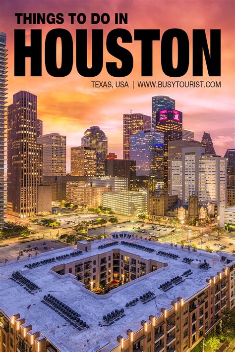 50 Best And Fun Things To Do In Houston Texas Visit Houston Houston Travel Houston Attractions