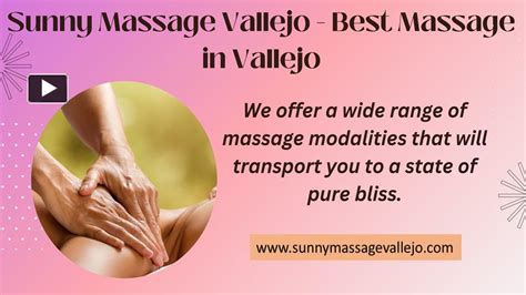 Ppt Sunny Massage Vallejo Best Massage In Vallejo Powerpoint Presentation Free To Download