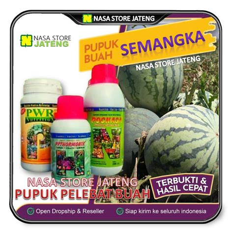 Jual Paket Pupuk Penyubur Dan Pelebat Buah Semangka Timun Melon