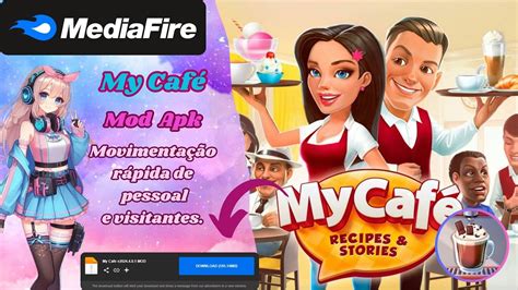 My Cafe Mod Apk - 🎀 My Cafe v2024.5.0.0 Mod Apk; XP Rápido; Movimento rápido de ...