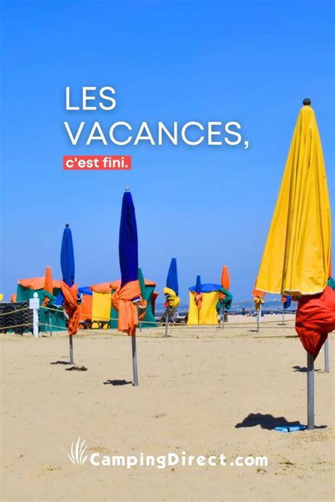 Les Vacances C Est Fini Artofit